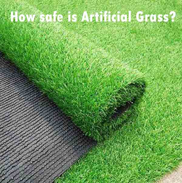 How safe is Artificial Grass?